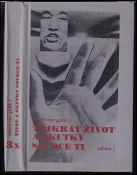 Třikrát život a skutky soudce Ti