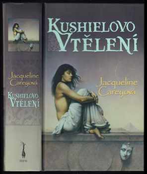 Jacqueline Carey: Trilogie Kushiel