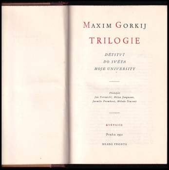 Maxim Gorkij: Trilogie