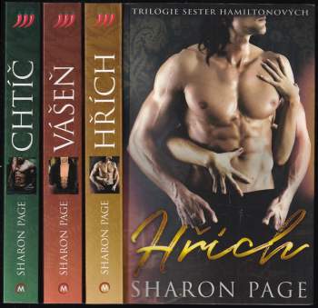 Sharon Page: Trilogie sester Hamiltonových KOMPLETNÍ - Hřích + Vášeň + Chtíč