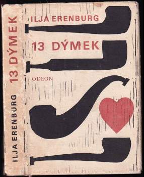 Il'ja Grigor'jevič Èrenburg: Třináct dýmek