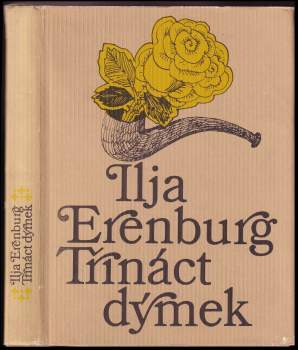 Il'ja Grigor'jevič Èrenburg: Třináct dýmek