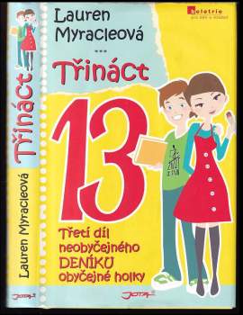 Lauren Myracle: Třináct