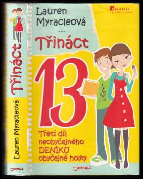 Lauren Myracle: Třináct