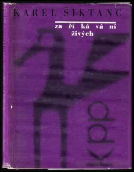 Karel Šiktanc: Třináct zaříkávání živých