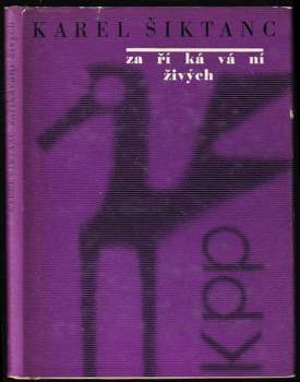 Třináct zaříkávání živých - Karel Šiktanc (1966, Československý spisovatel) - ID: 773414