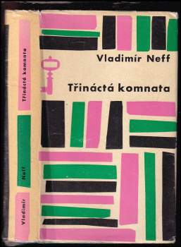 Vladimír Neff: Třináctá komnata
