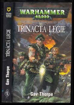 Gavin Thorpe: Třináctá legie