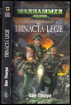 Gavin Thorpe: Třináctá legie