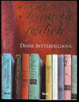 Diane Setterfield: Třináctý příběh