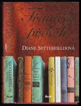 Diane Setterfield: Třináctý příběh
