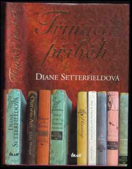 Diane Setterfield: Třináctý příběh