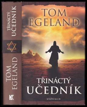 Tom Egeland: Třináctý učedník