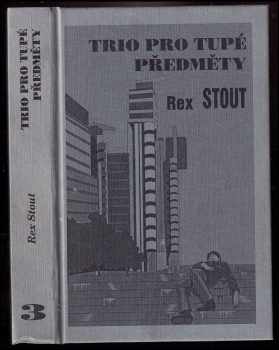 Trio pro tupé předměty