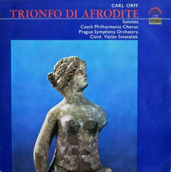 The Prague Symphony Orchestra: Trionfo Di Afrodite (MODRÝ ŠTÍTEK)