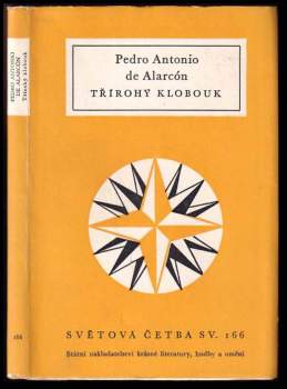 Pedro Antonio de Alarcón: Třírohý klobouk