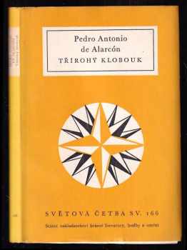 Pedro Antonio de Alarcón: Třírohý klobouk
