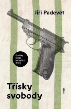 Třísky svobody