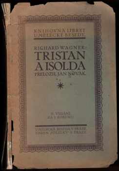 Richard Wagner: Tristan a Isolda