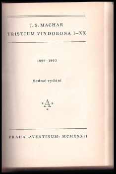 Josef Svatopluk Machar: Tristium Vindobona I-XX