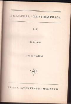 Josef Svatopluk Machar: Tristium Praga