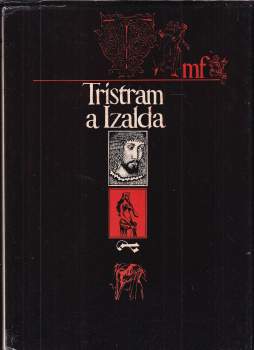 Adolf Born: Tristram a Izalda