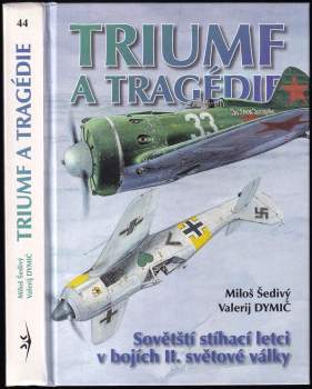 Valerij Dymič: Triumf a tragédie