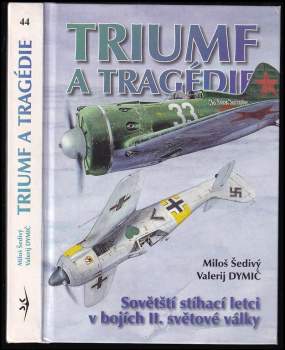Valerij Dymič: Triumf a tragédie