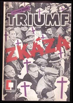 Triumf a zkáza