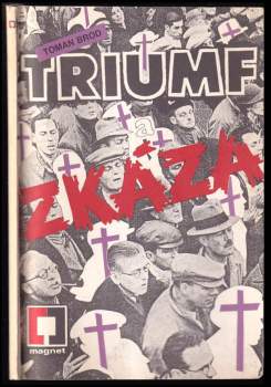 Triumf a zkáza