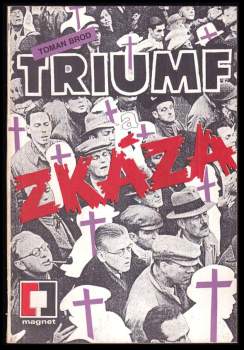 Triumf a zkáza