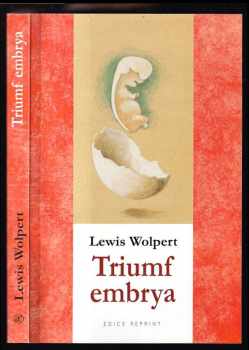 Triumf embrya - L Wolpert (2003, Academia) - ID: 601228