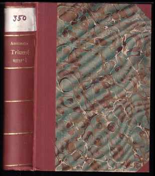 Gabriele <<d'>>Annunzio: Triumf smrti