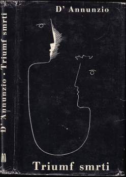 Gabriele d'Annunzio: Triumf smrti