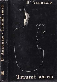 Gabriele d'Annunzio: Triumf smrti