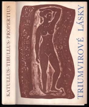 Sextus Propertius: Triumvirové lásky