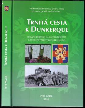 Trnitá cesta k Dunkerque