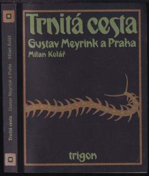Milan Kolář: Trnitá cesta
