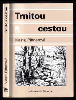 Trnitou cestou