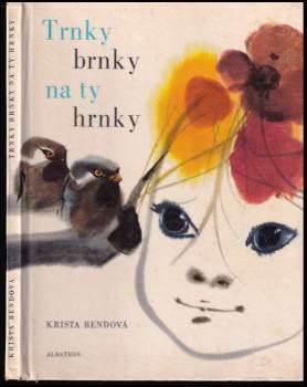 Krista Bendová: Trnky brnky na ty hrnky