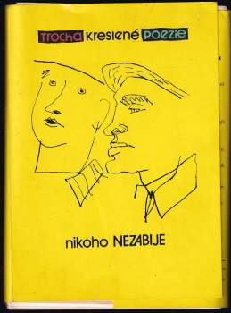Trocha kreslené poezie nikoho nezabije