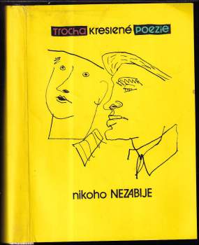 Trocha kreslené poezie nikoho nezabije