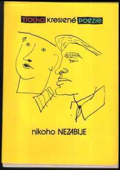 Trocha kreslené poezie nikoho nezabije