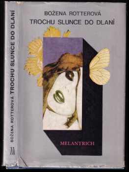 Trochu slunce do dlaní
