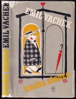 Emil Vachek: Trochu slunce