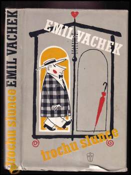 Emil Vachek: Trochu slunce