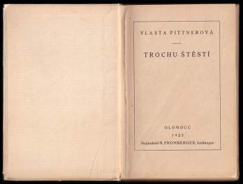 Vlasta Pittnerová: Trochu štěstí