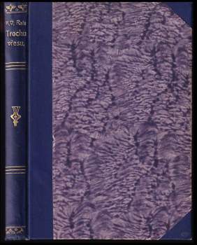 Karel Václav Rais: Trochu vřesu