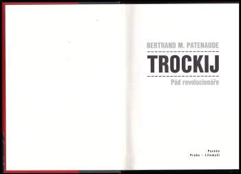 Bertrand M Patenaude: Trockij