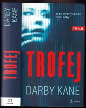 Darby Kane: Trofej